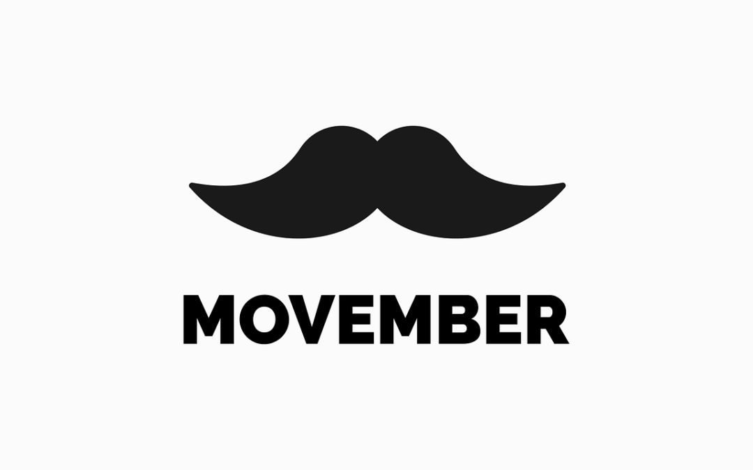 Prostate Cancer and Men’s Health: Movember